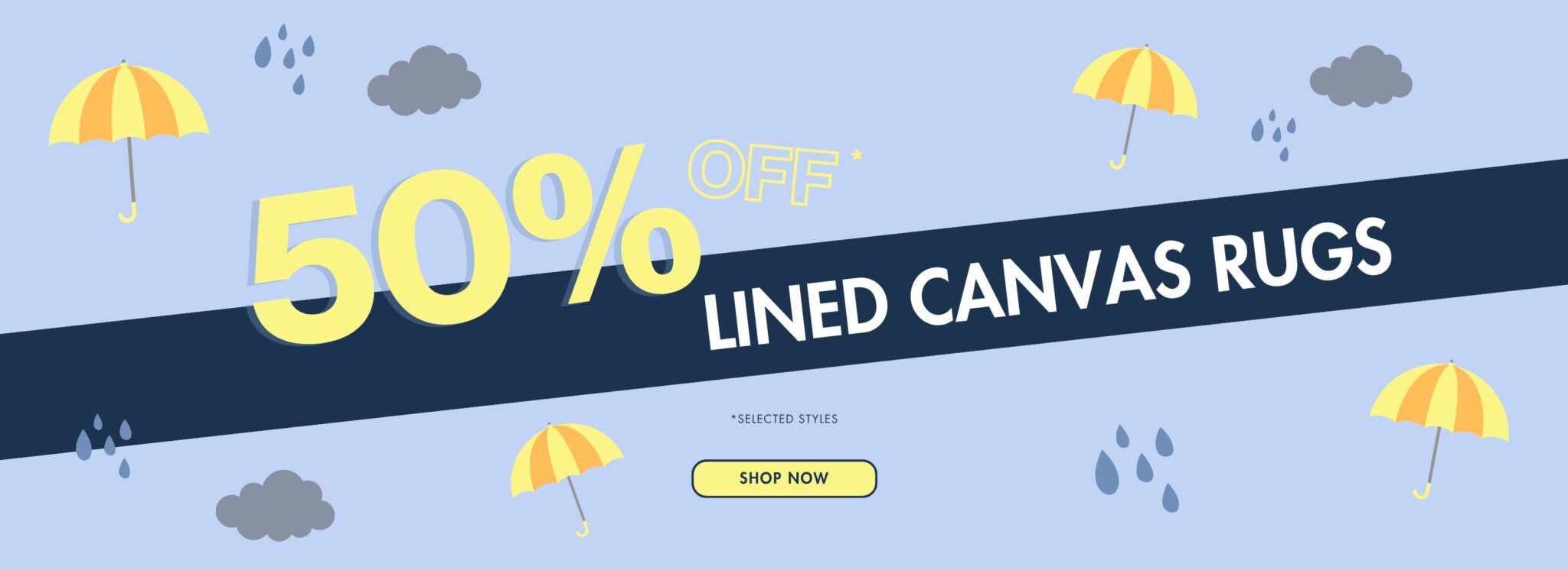50% off Lined Canvas Rugs*